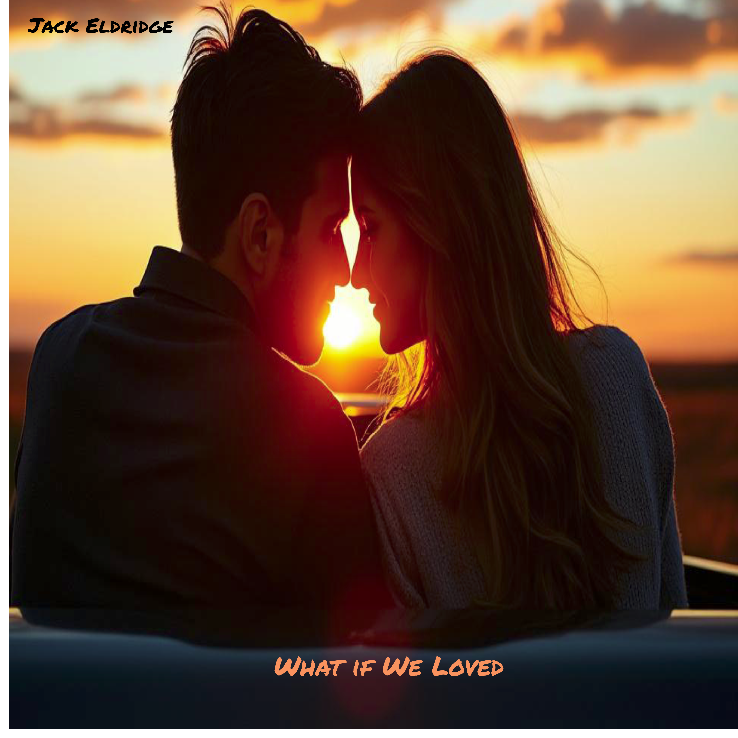 What If We Loved